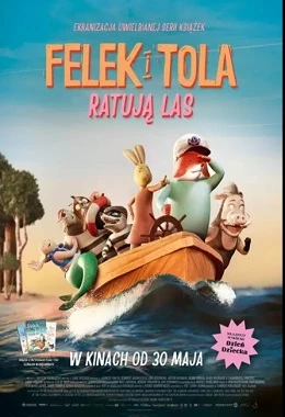 Felek i Tola ratują las