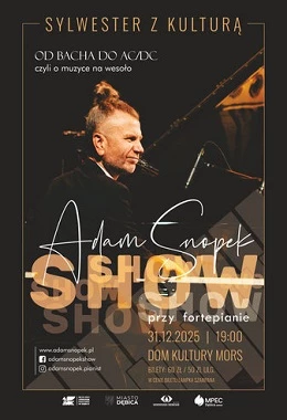 Sylwester z kulturą - Adam Snopek Show przy fortepianie