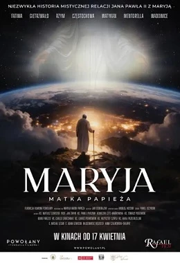 Maryja. Matka papieża