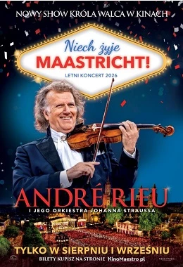 Andre Rieu.Niech żyje Maastricht!